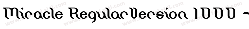 Miracle RegularVersion 1000 - Pers字体转换